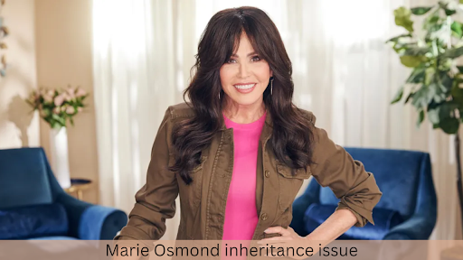 marie osmond inheritance issue