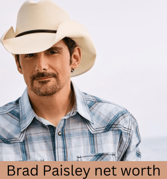 Brad Paisley net worth