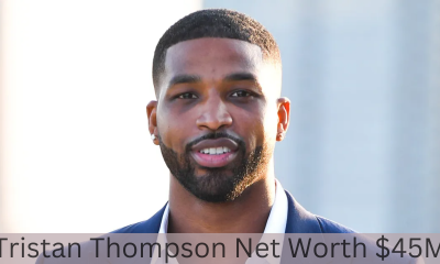 Tristan Thompson Net Worth