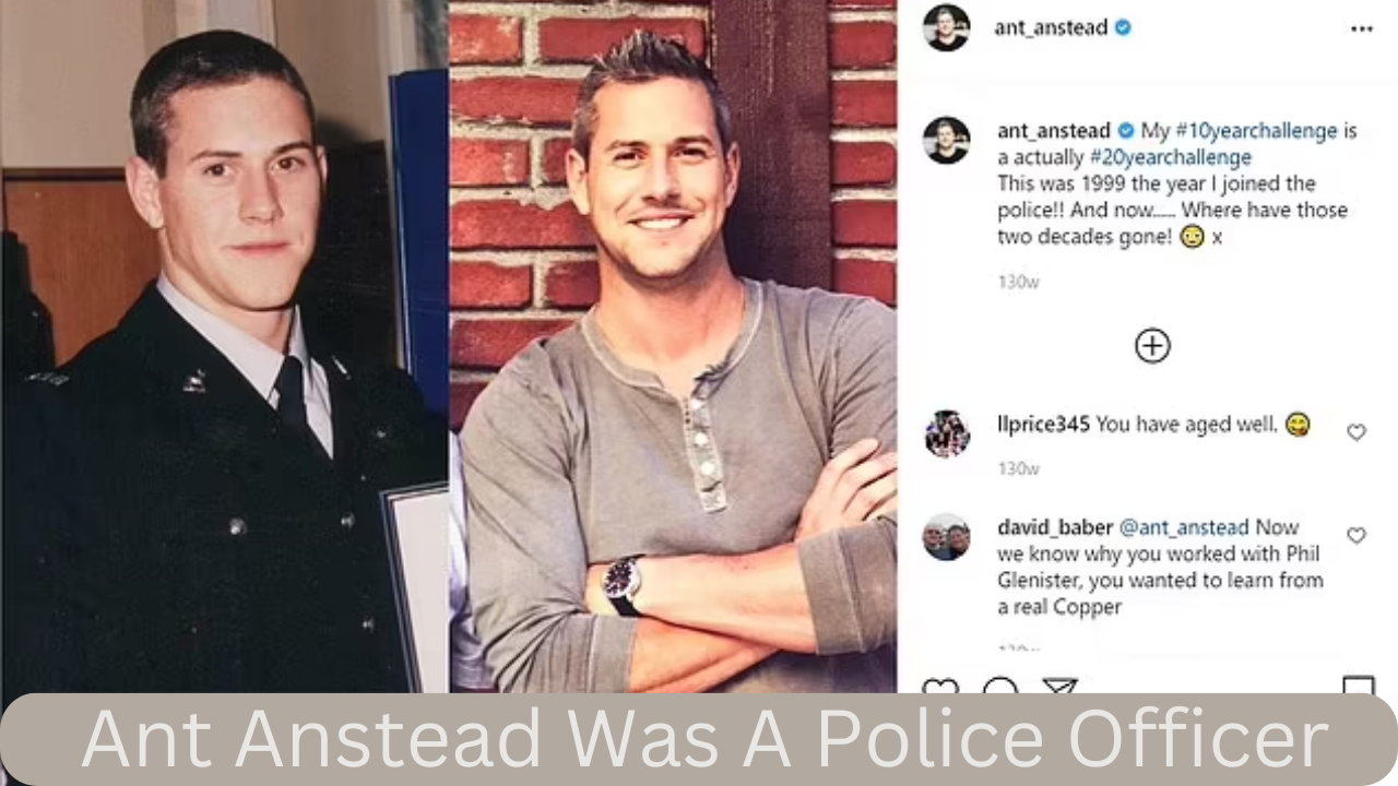 Ant Anstead was a police officer