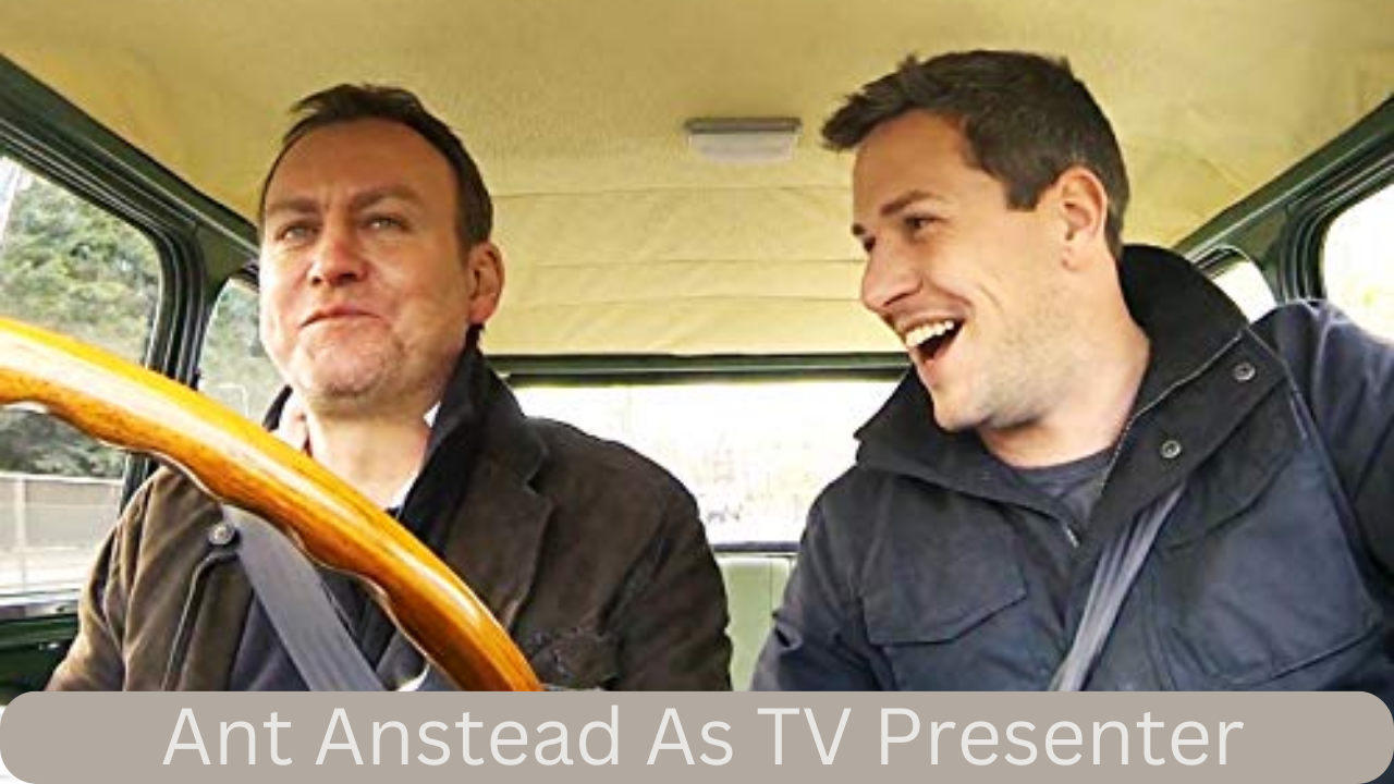 Ant Anstead as a tv presenter