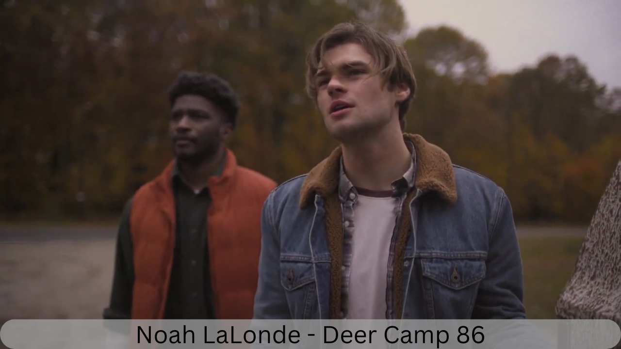 Noah LaLonde Deer Camp