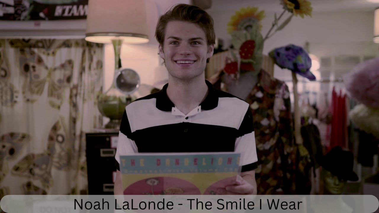 Noah LaLonde - The Smile I Wear 