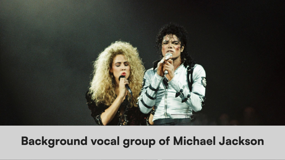 Background Vocal Group of Michael Jackson